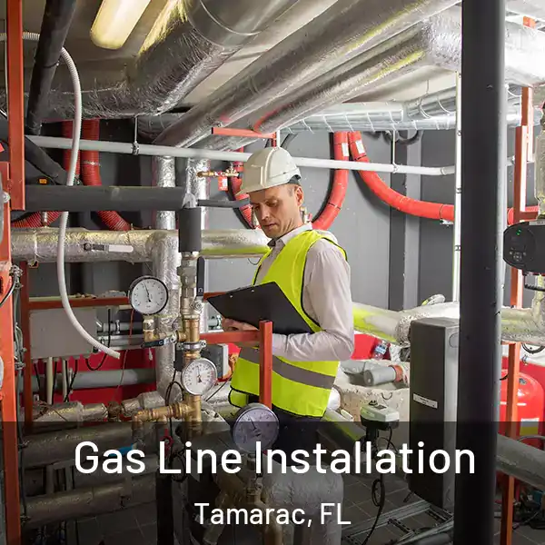 Gas Line Installation Tamarac, FL