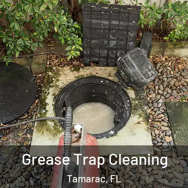  Grease Trap Cleaning Tamarac, FL