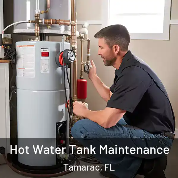  Hot Water Tank Maintenance Tamarac, FL