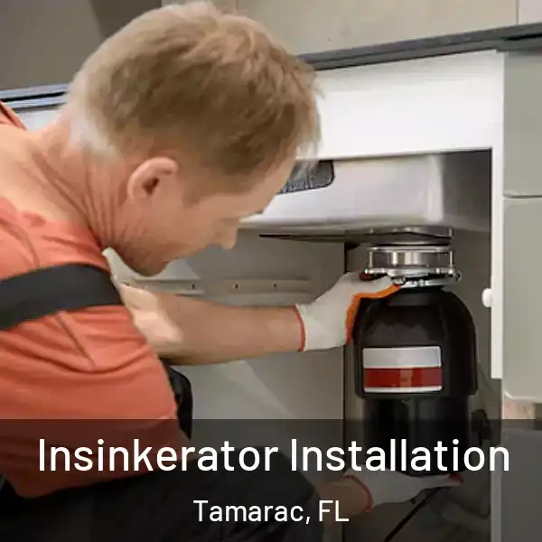  Insinkerator Installation Tamarac, FL