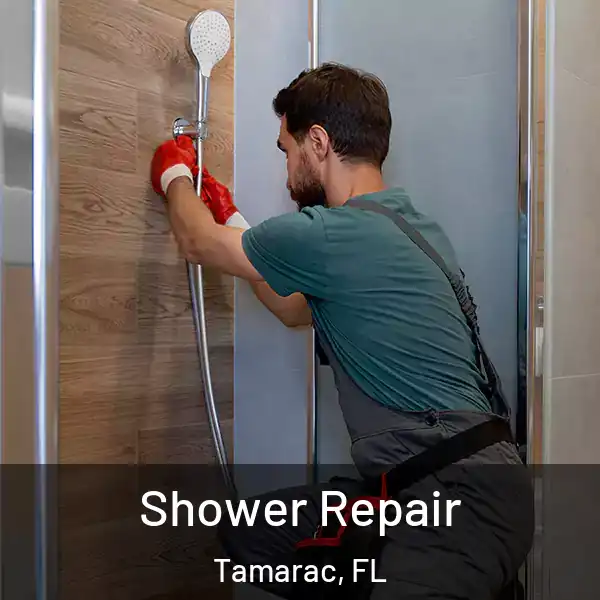  Shower Repair Tamarac, FL