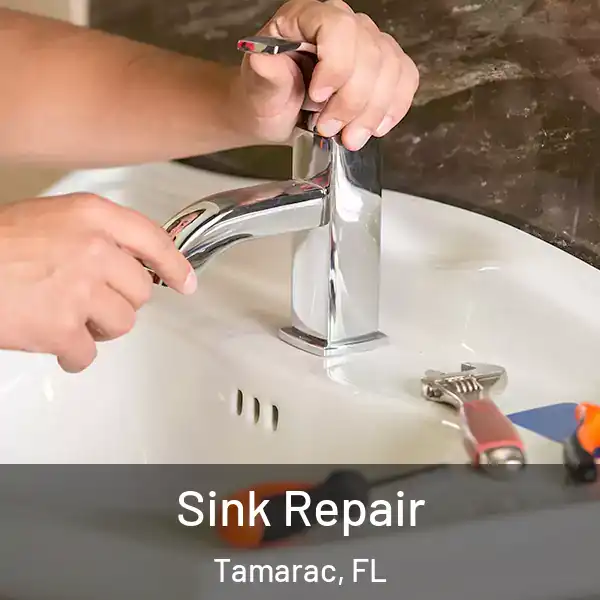  Sink Repair Tamarac, FL