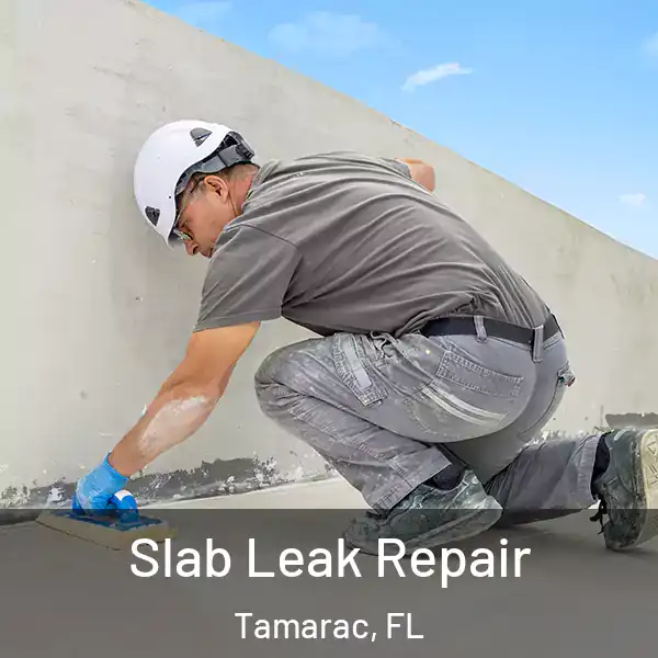  Slab Leak Repair Tamarac, FL